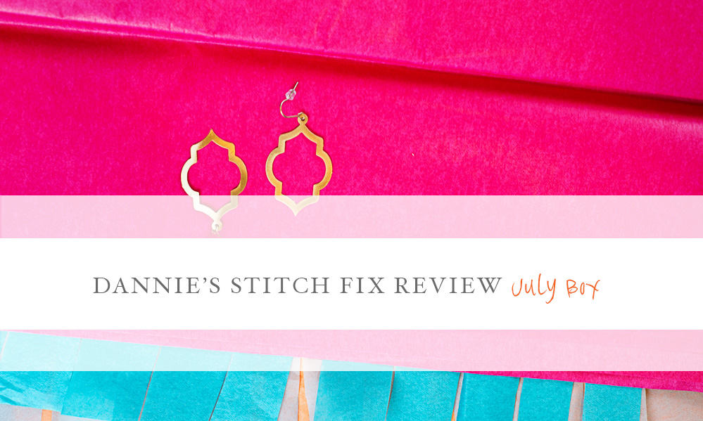 Dannie's Stitch Fix Review, July 2014 Box